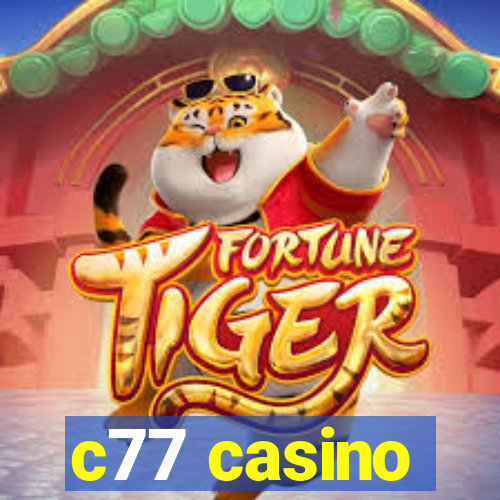 c77 casino