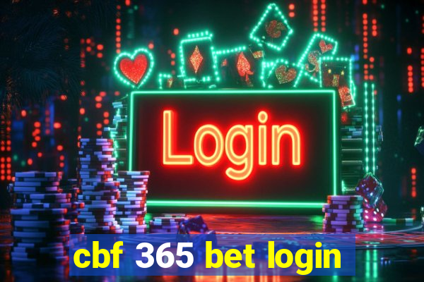 cbf 365 bet login