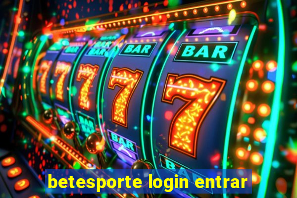 betesporte login entrar