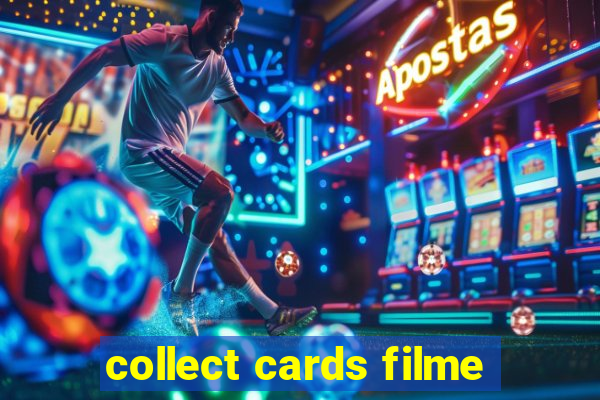 collect cards filme