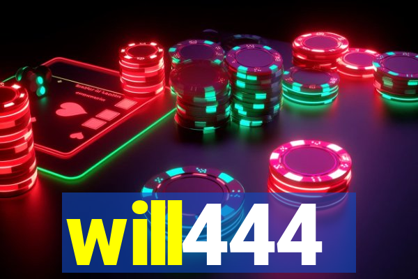 will444