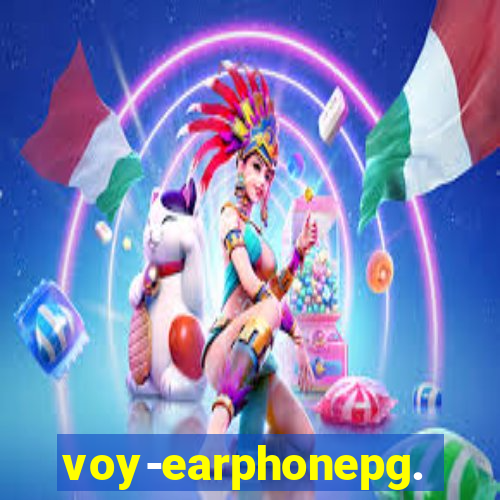 voy-earphonepg.com