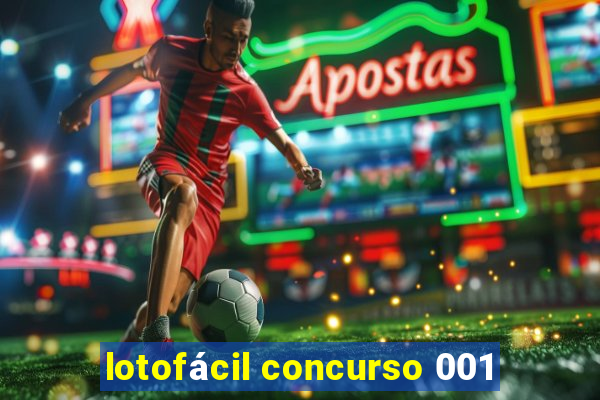 lotofácil concurso 001