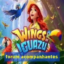 forum acompanhantes