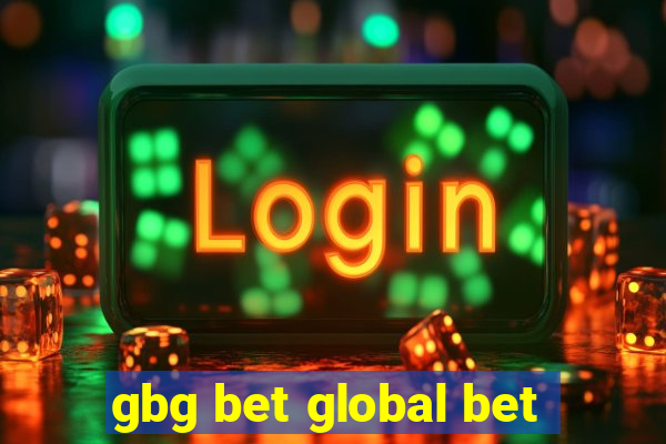 gbg bet global bet