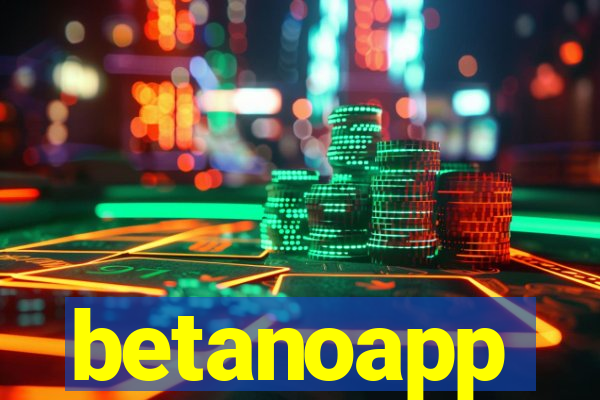 betanoapp