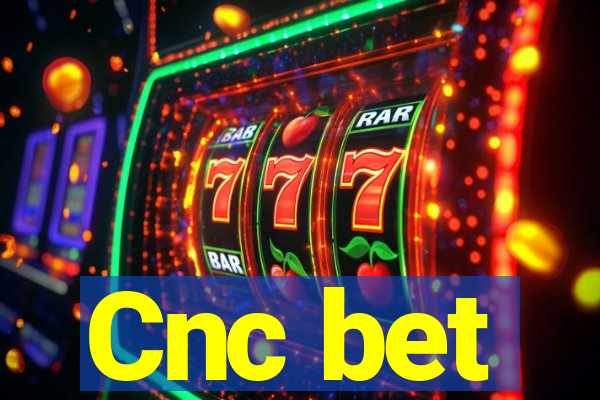 Cnc bet