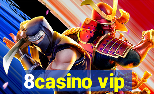 8casino vip