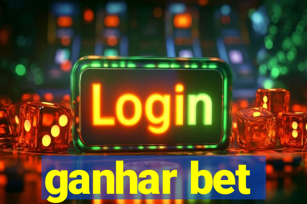 ganhar bet