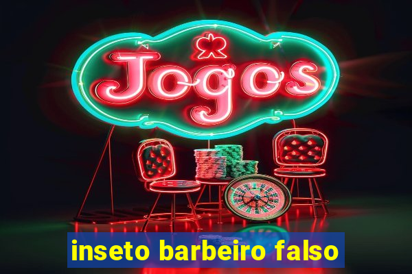 inseto barbeiro falso