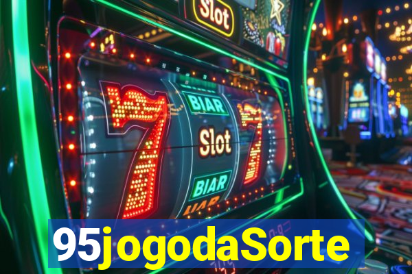 95jogodaSorte