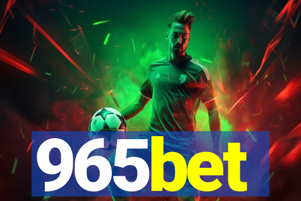 965bet