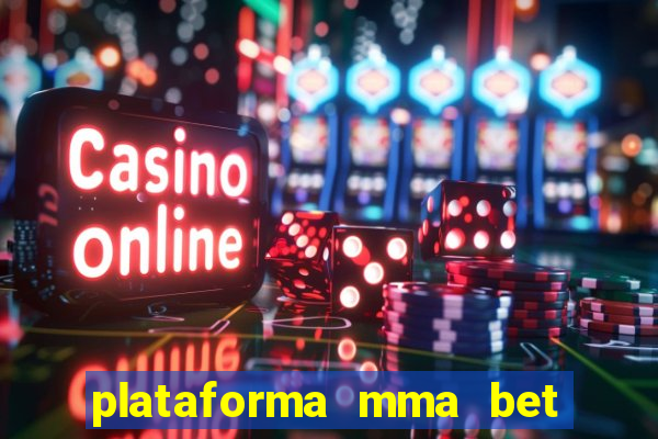 plataforma mma bet é confiável