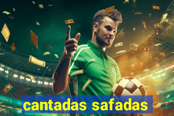 cantadas safadas