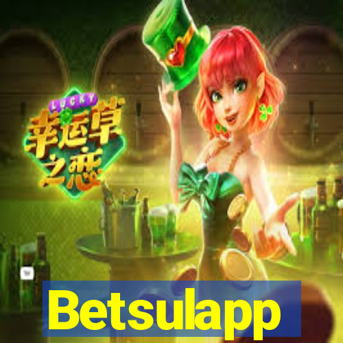 Betsulapp