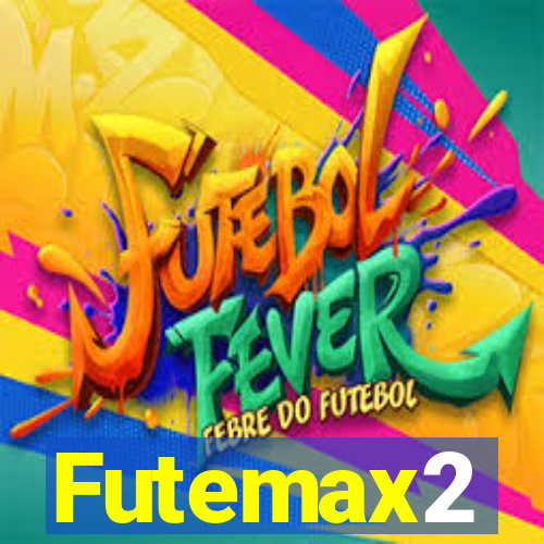 Futemax2