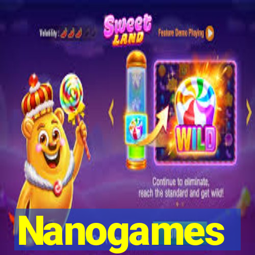 Nanogames