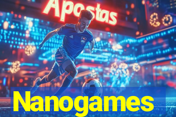 Nanogames