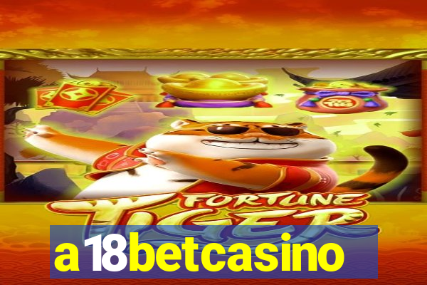 a18betcasino