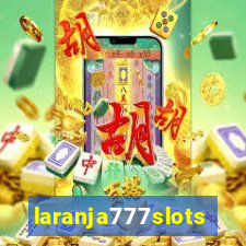 laranja777slots.com