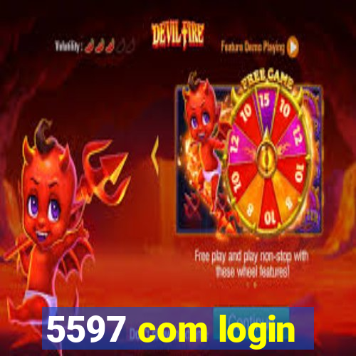 5597 com login