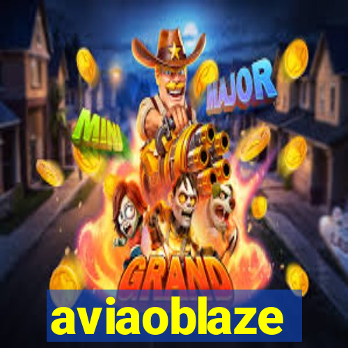 aviaoblaze