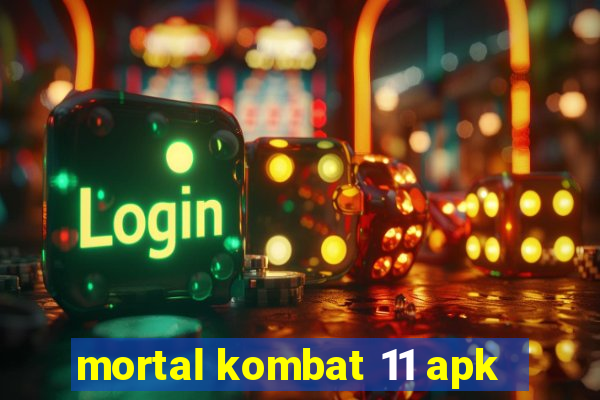 mortal kombat 11 apk