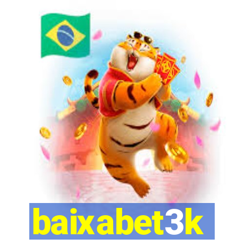 baixabet3k