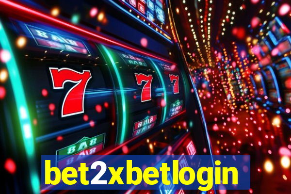 bet2xbetlogin