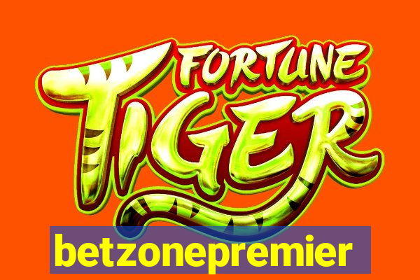 betzonepremier