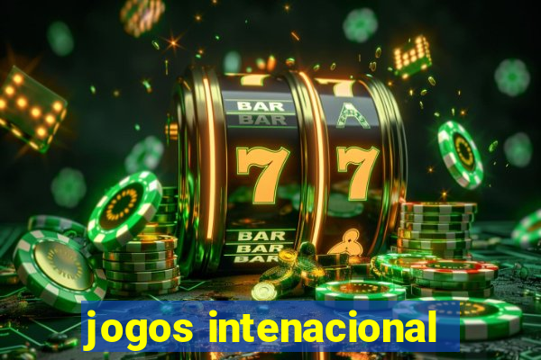 jogos intenacional