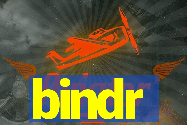 bindr