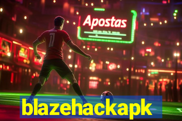 blazehackapk