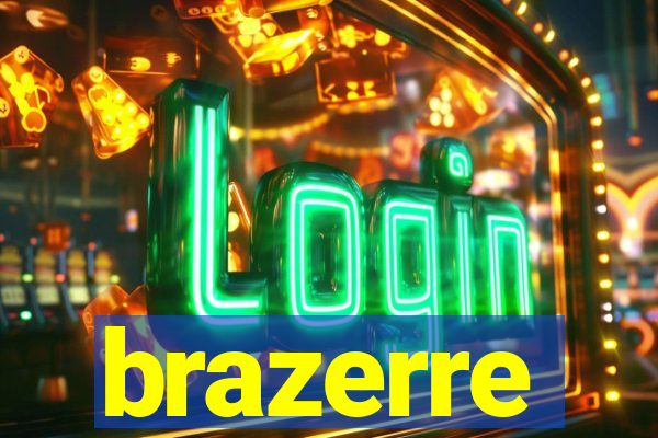 brazerre