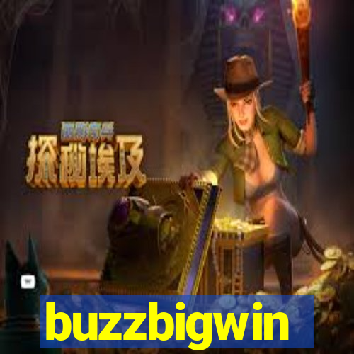 buzzbigwin