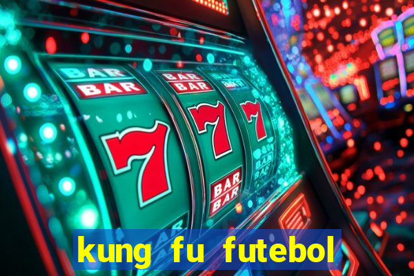 kung fu futebol clube download 1080p