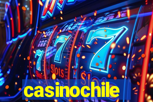 casinochile