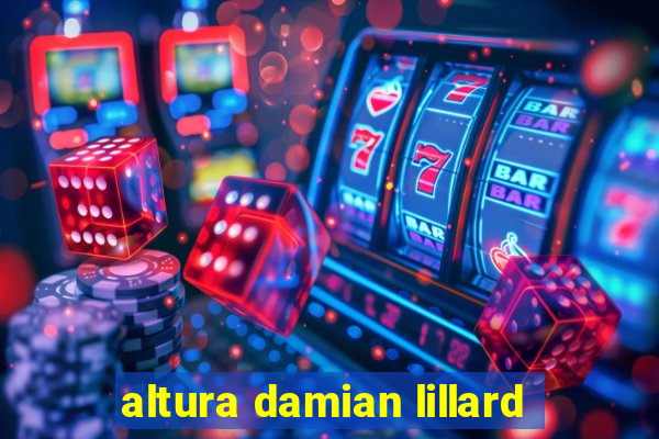 altura damian lillard