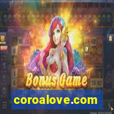 coroalove.com