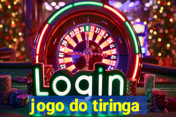 jogo do tiringa