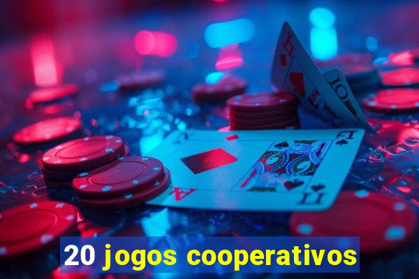 20 jogos cooperativos