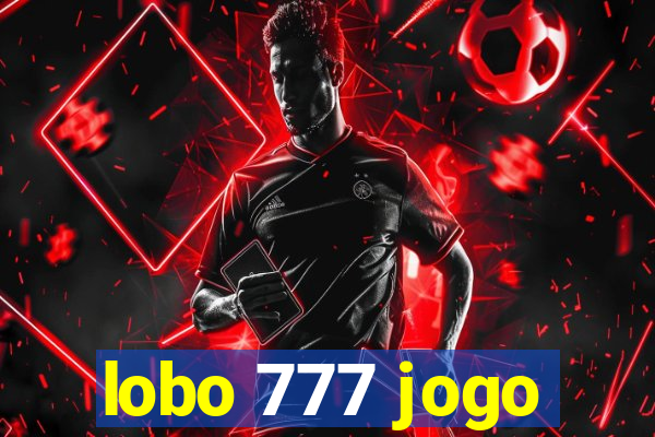 lobo 777 jogo