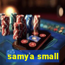 samya small