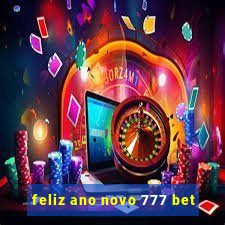 feliz ano novo 777 bet