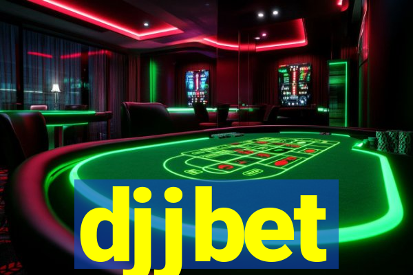 djjbet