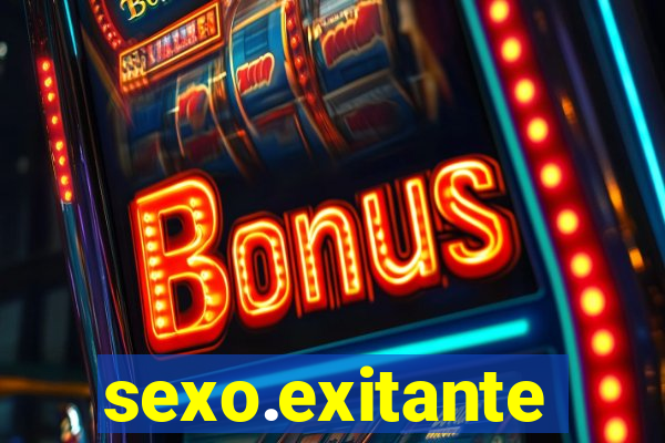 sexo.exitante