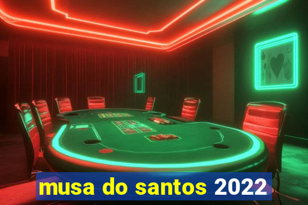 musa do santos 2022