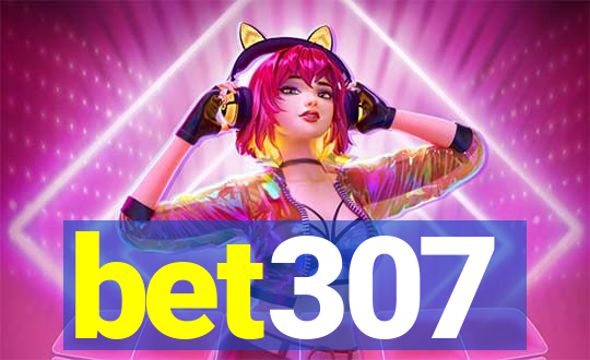 bet307