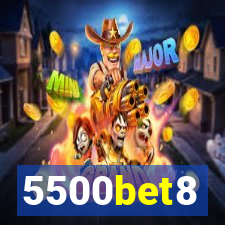 5500bet8