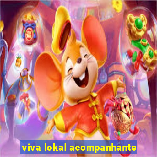 viva lokal acompanhante